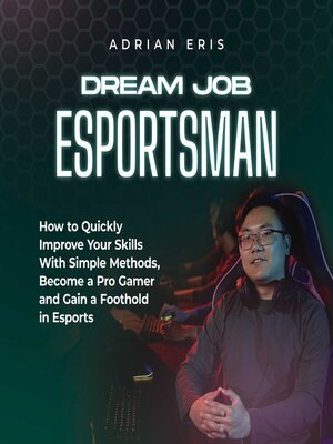 cover image of Dream Job Esportsman